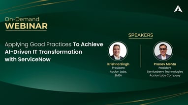 Applying Good Practices to Achieve AI-Driven IT Transformation with ServiceNow 1